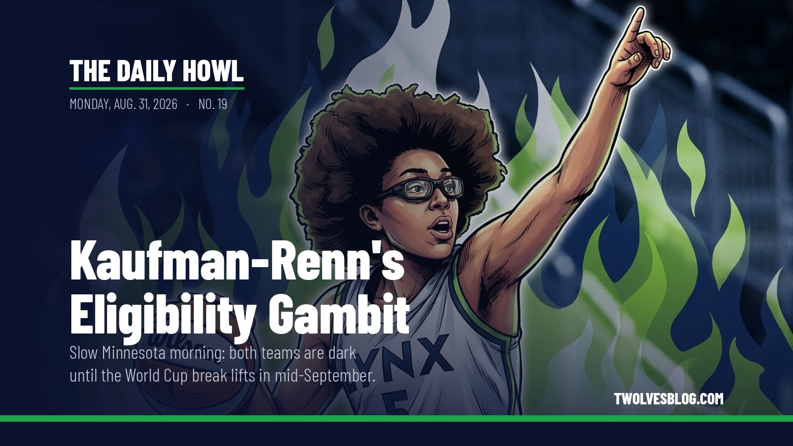 The Daily Howl for Monday, Aug. 31, 2026: Kaufman-Renn's Eligibility Gambit