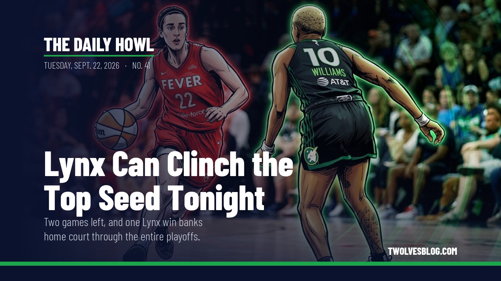 The Daily Howl for Tuesday, Sept. 22, 2026: Lynx Can Clinch the Top Seed Tonight