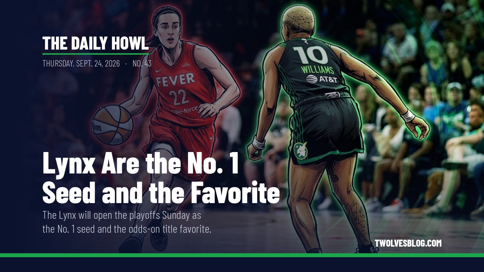 The Daily Howl for Thursday, Sept. 24, 2026: Lynx Are the No. 1 Seed and the Favorite