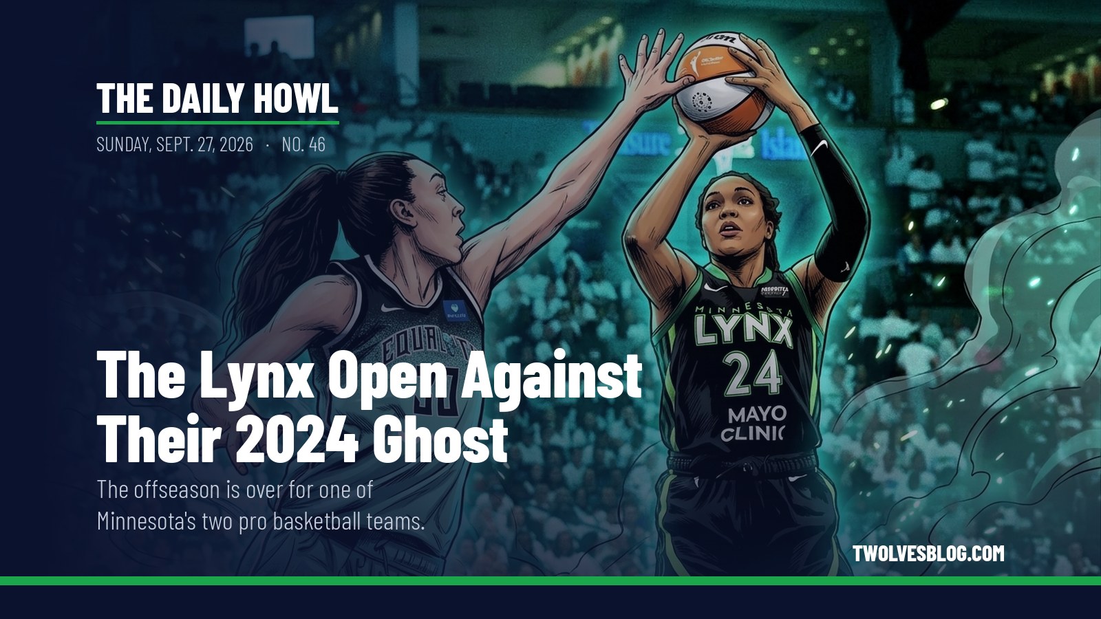 The Daily Howl for Sunday, Sept. 27, 2026: The Lynx Open Against Their 2024 Ghost