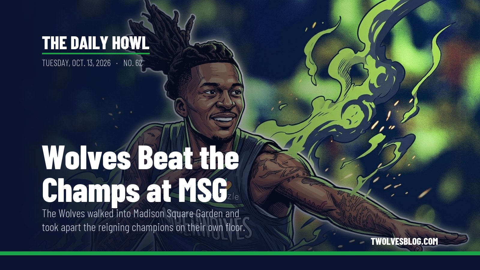The Daily Howl for Tuesday, Oct. 13, 2026: Wolves Beat the Champs at MSG